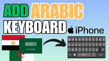 How to Add Arabic Keyboard to iPhone (Step by Step Guide)