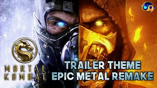 MORTAL KOMBAT Trailer Theme – Epic Metal Orchestral Remix