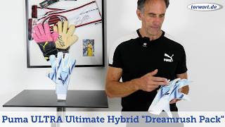 Puma Goalkeeper Gloves 2026 Ultra Ultimate Hybrid Dreamrush Pack