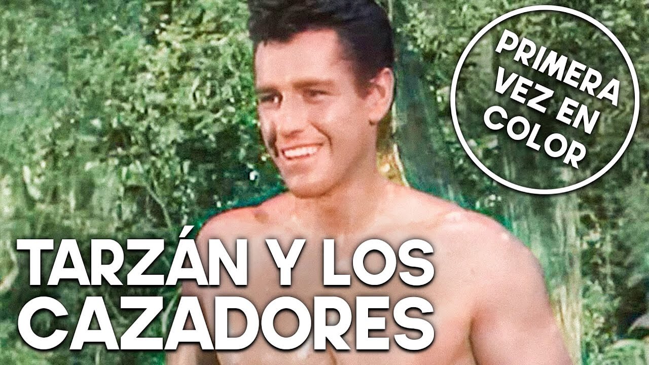 Tarzán y los cazadores | COLOREADO | Acción | Español | Antigua
