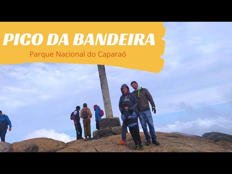 Subimos o Pico da Bandeira em 01/06/2021- Parque Nacional do Caparaó-MG