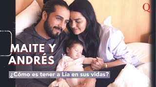 Maite Perroni y Andrés Tovar nos presentan a su hija Lía y hablan sobre su experiencia como papás