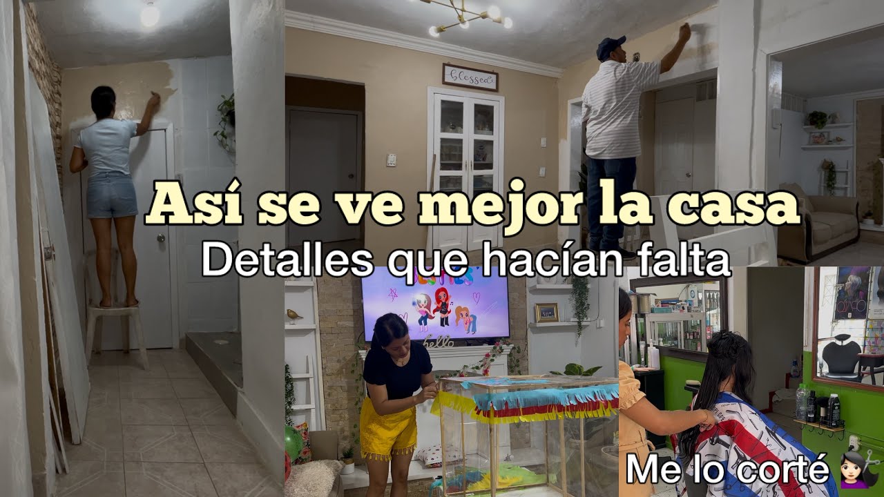 Así luce más bonita la CASA🏠||Color cálido y bonito✅||Me lo corté 💇🏻‍♀️
