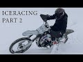 Saaraazh - Iceracing Part 2 | VLOG 71