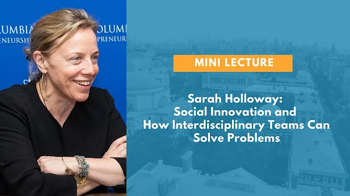 Sarah Holloway: Social Innovation and How Interdis...
