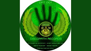 What Would Jeff Do (Original Mix)