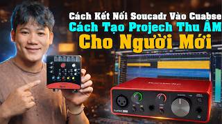 Cách Kết Nối Sound Card Với Cubase  Tạo Project Thu Âm Chuẩn Cho Người Mới | Cubase 15