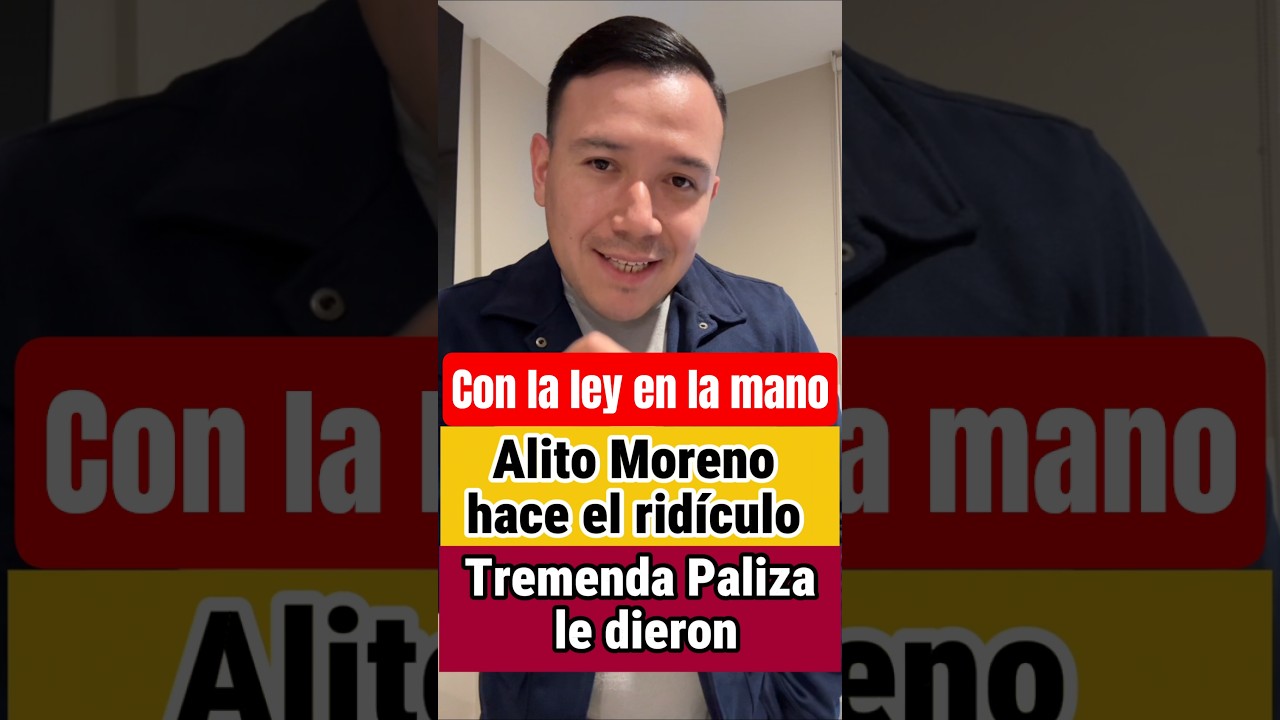 Alito Moreno hace el ridículo, Con la ley en la mano es humillado #usa #ultimahora #noticias