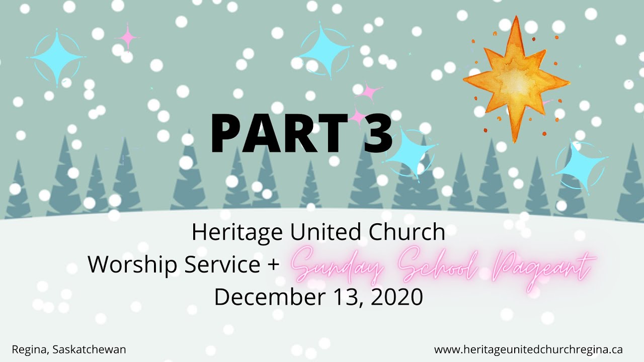 Dec. 13 - PART 3 of Worship Service