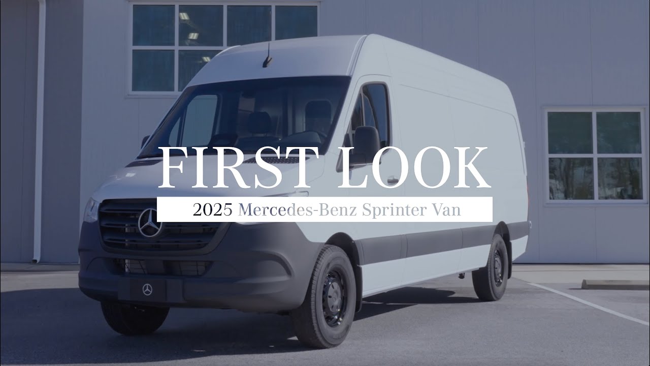 2025 Mercedes-Benz Sprinter First Look - YouTube