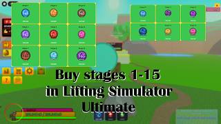 Lifting Simulator Ultimate Getting stages 1-15 Road Noob to Pro!