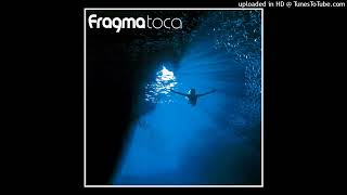 Fragma feat. Coco - Toca&#39;s Miracle (Album Version)