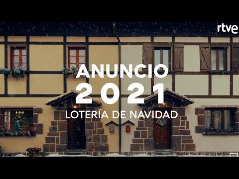 Anuncio LOTERÍA DE NAVIDAD 2021