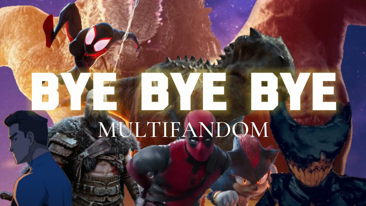 MULTIFANDOM || BYE BYE BYE ft.‎ @OfficialNSYNC 