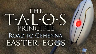 Best Easter Eggs Series - The Talos Principle: Road To Gehenna // Ep.85