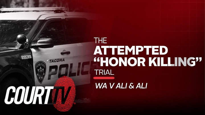 LIVE: WA v. Ali & Ali, Day 1 | Attempted “Honor Killing” Trial