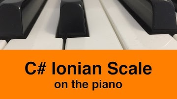 C# Ionian Scale | Piano And Music Theory Tutorial✨