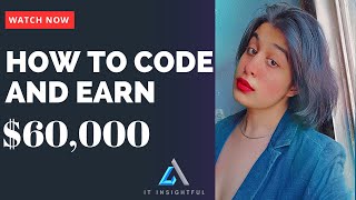 How to Learn to Code and Make $60k+ a Year