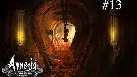 Amnesia A Machine for Pigs LP 13