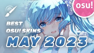 Top 10 osu! Skins of May 2023