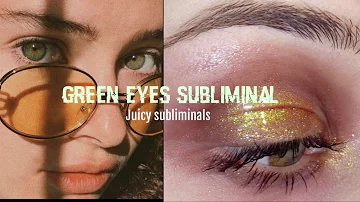 Light green eyes subliminal- Saint subs
