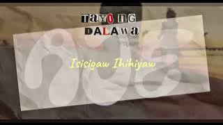 Tayong dalawa AJE [ lyric video]