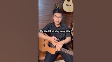Cây đàn trị giá 50tr có gì mà đắt thế ? - Guitar Tân Tiến #guitar #bolero