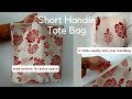 Short Handle Tote Bag - it folds easily to fit inside your purse.