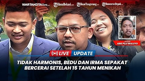 Tidak Harmonis, Bedu dan Irma Sepakat Bercerai Setelah 15 Tahun Menikah