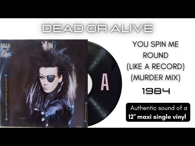 Vinyl Dead Or Alive ‎You Spin Me Round maxi 12 inches Promo France