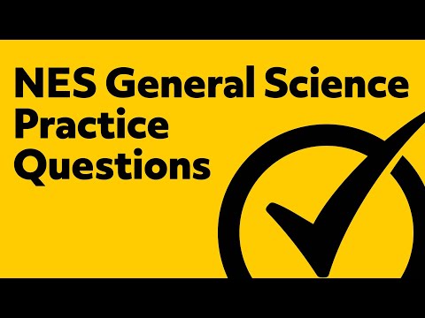 NES General Science Practice Questions