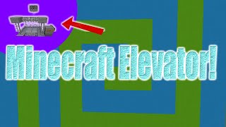 Minecraft... but there is an elevator!