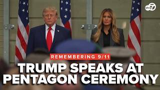 LIVE: President Trump speaks at Pentagon ceremony marking 25 years since 9/11