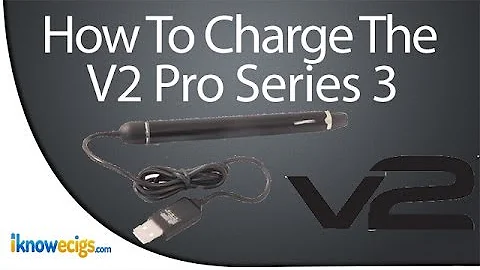 How To Charge The V2 Pro Series 3 Personal Vaporizer