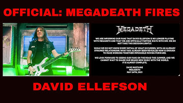 MEGADETH FIRES David Ellefson after ALLEGATIONS STATEMENT FROM BAND | David Mustaine confirms FIRING