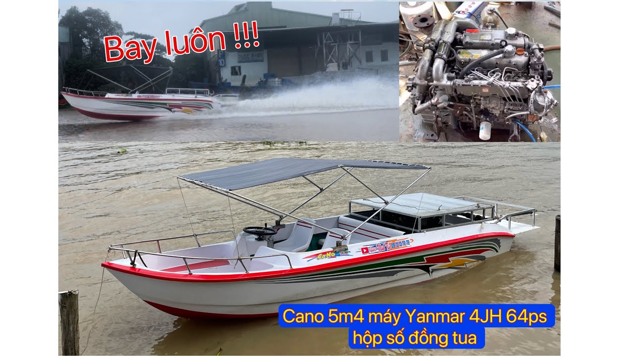 Hạ thủy và test tốc độ cano 5m4 lắp máy 4JH 64ps phần 2 ( ĐÃ BÁN )