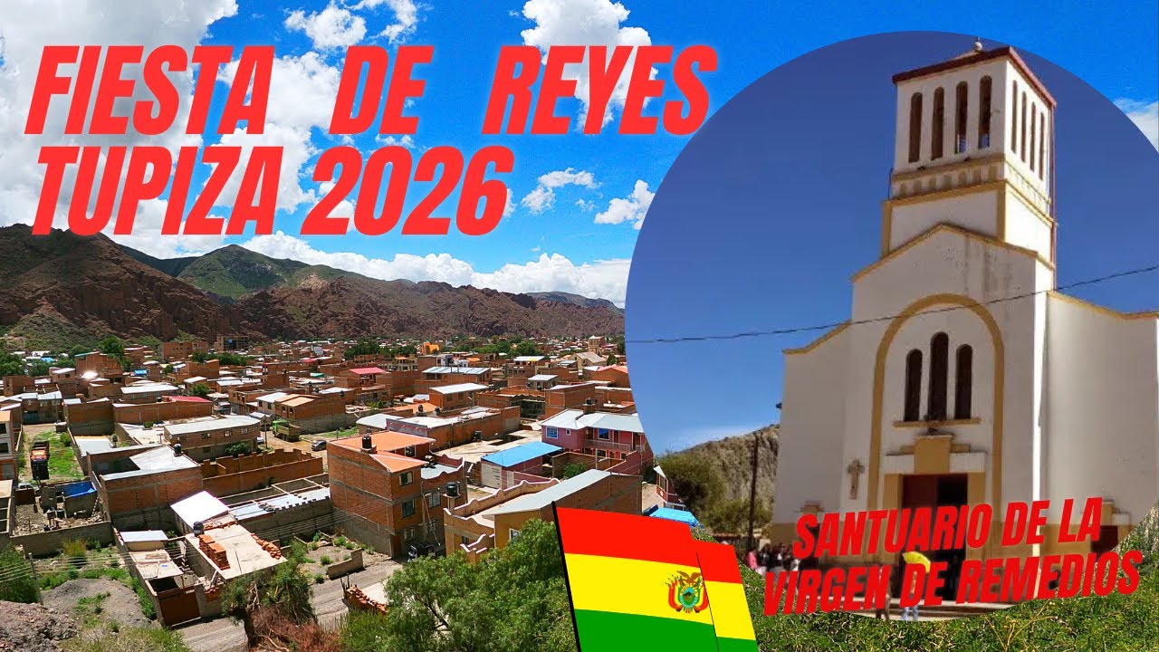 FIESTA DE REYES TUPIZA 2026