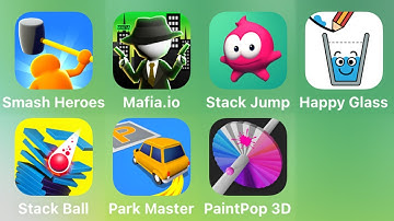 Smash Heroes, Mafia.io, Stack Jump, Happy Glass, Stack Ball, Park Master, Paint Pop 3D