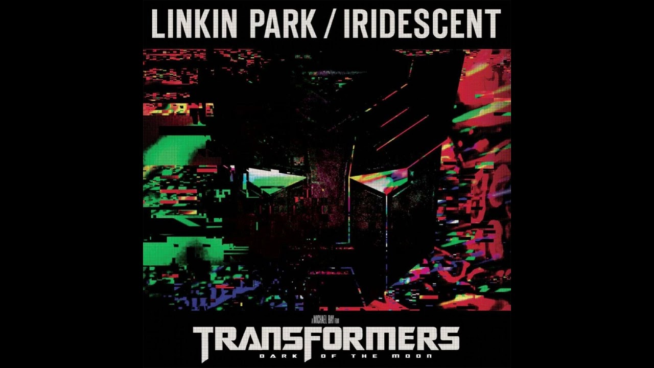 Iridescent (Single Edit long version instrumental) - Linkin Park