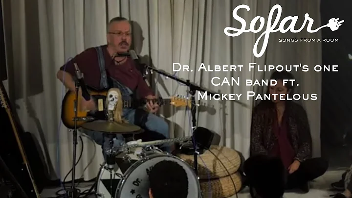 Dr. Albert Flipout's one CAN band ft. Mickey Pante...