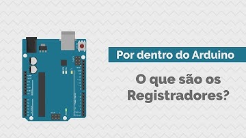 O que são os Registradores no Arduino