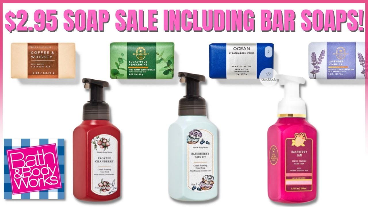 2.95 Soap Sale Including BAR SOAPS! Bath & Bodyworks Website Walk