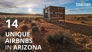14 Unique Airbnbs in Arizona for the Coolest Getaways