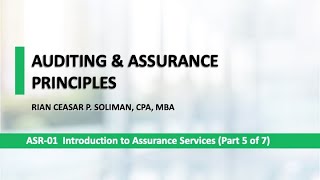 Full ASR 01 (Part 5 of 7) Intro to Assurance Services | CPA Exam Update