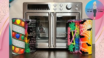 How to Sublimate a Tumbler Tutorial - Convection Oven