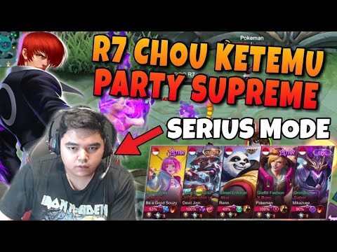 KETEMU PARTY SUPREME ?! R7 CHOU MONTAGE TIME ! MANTAN NO 1 CHOU BOSS !