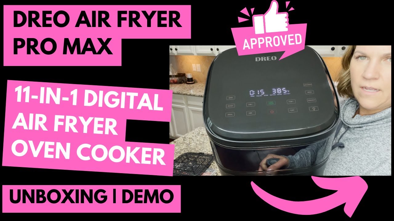 Best Air Fryer on   Dreo Air Fryer Pro Max- 11-in-1