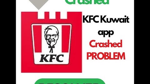 Fix KFC Kuwait App Keeps Crashing on Android – Quick & Easy Solutions! #techsupport #troubleshooting
