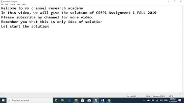 CS601 Assignment 1 Solution Fall 2019