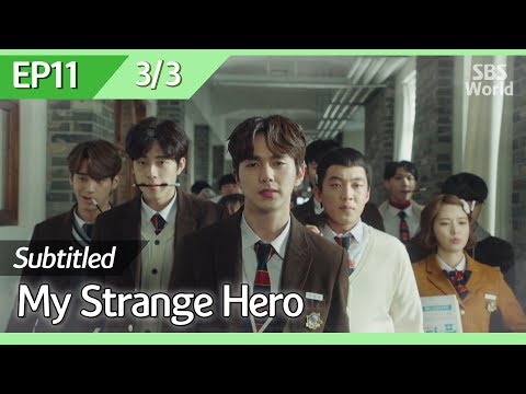 [CC/FULL] My Strange Hero EP11 (3/3) | 복수가돌아왔다